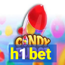 h1 bet